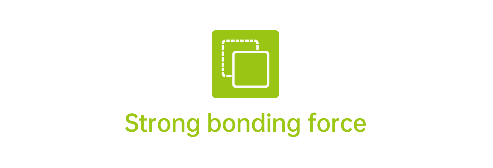 Strong bonding force.jpg