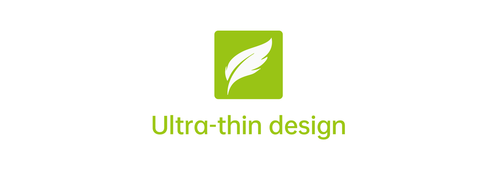 Ultra-thin design.jpg
